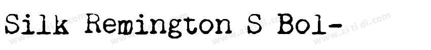 Silk Remington S Bol字体转换